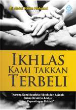 Ikhlas Kami Takkan Terbeli